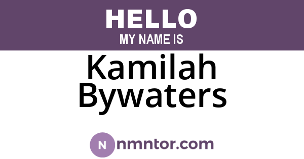 Kamilah Bywaters