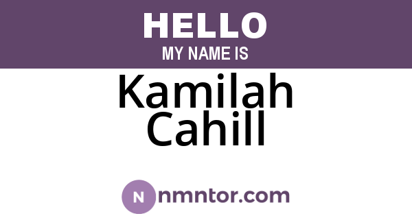 Kamilah Cahill