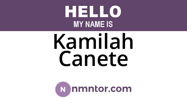 Kamilah Canete