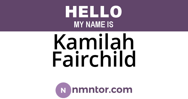 Kamilah Fairchild