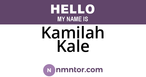 Kamilah Kale
