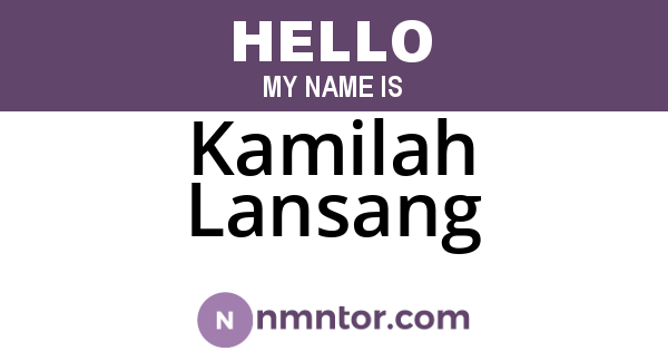 Kamilah Lansang