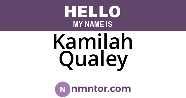 Kamilah Qualey