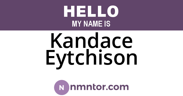 Kandace Eytchison