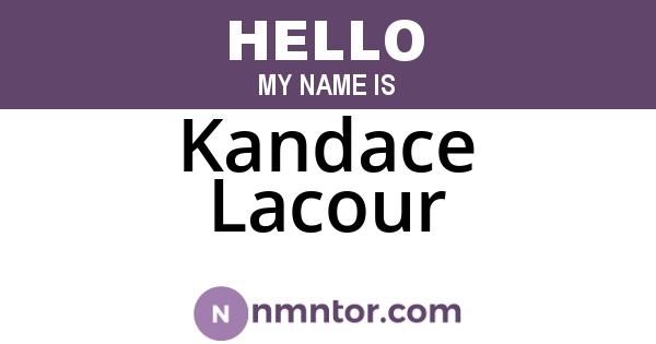 Kandace Lacour