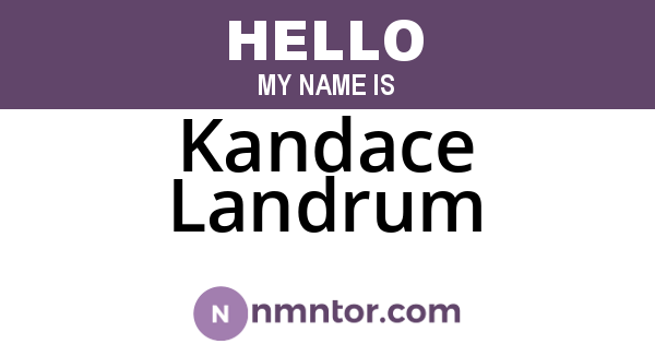 Kandace Landrum