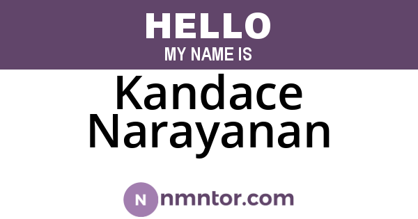 Kandace Narayanan