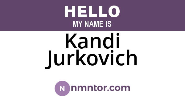 Kandi Jurkovich