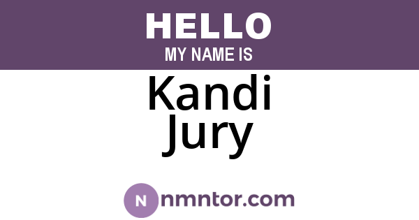 Kandi Jury