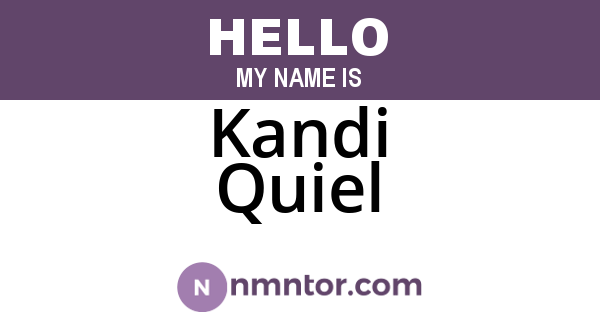 Kandi Quiel