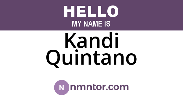 Kandi Quintano