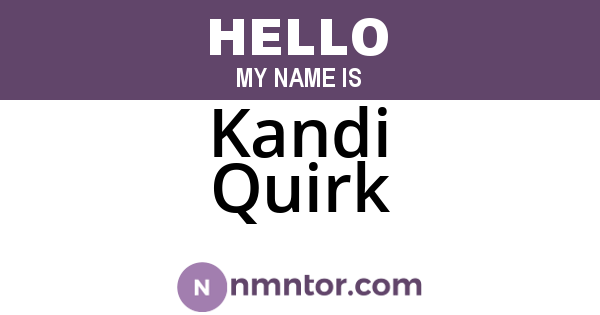 Kandi Quirk