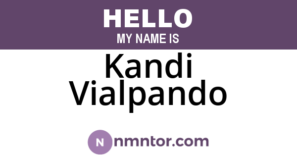 Kandi Vialpando