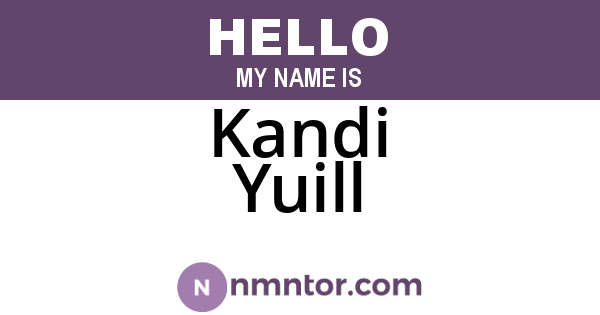 Kandi Yuill