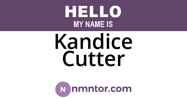 Kandice Cutter