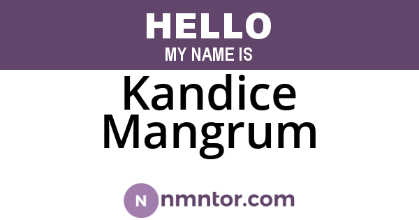 Kandice Mangrum