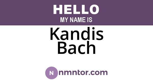 Kandis Bach