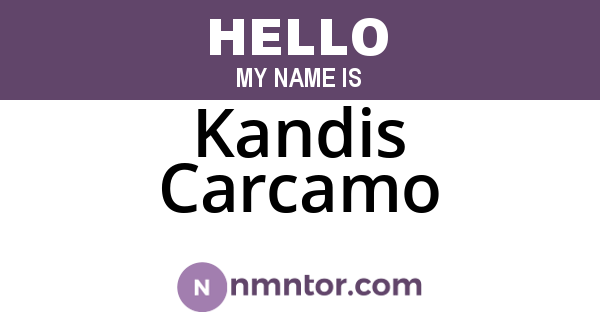 Kandis Carcamo