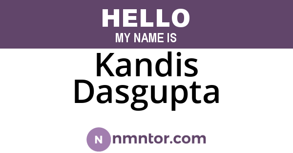 Kandis Dasgupta