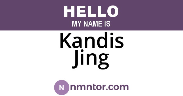 Kandis Jing