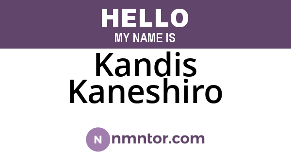Kandis Kaneshiro