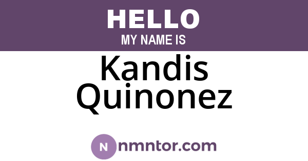 Kandis Quinonez