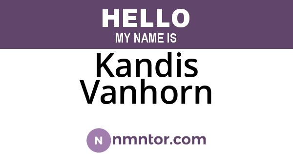 Kandis Vanhorn