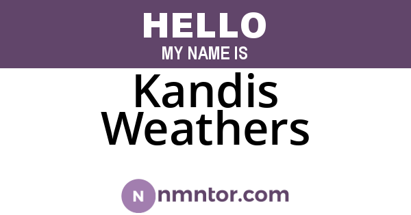 Kandis Weathers