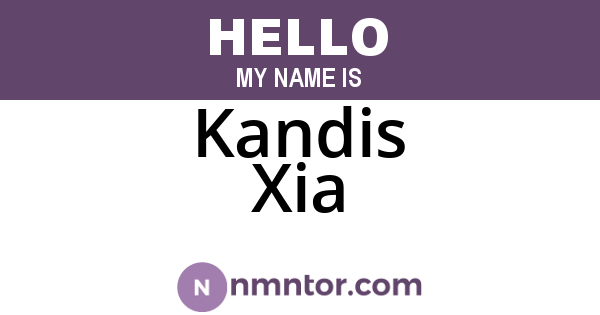 Kandis Xia