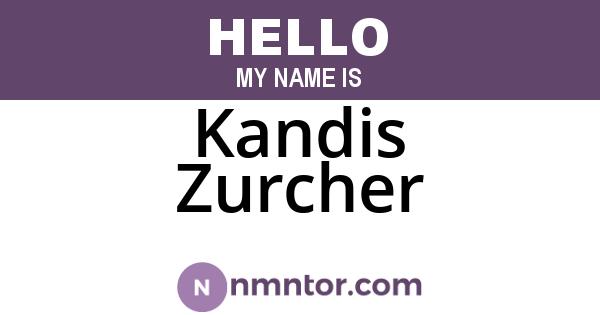 Kandis Zurcher