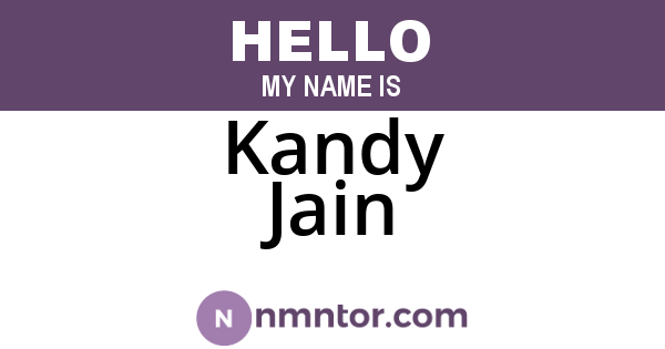 Kandy Jain