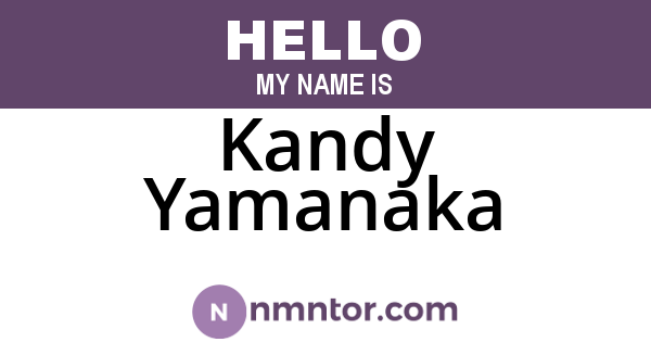 Kandy Yamanaka