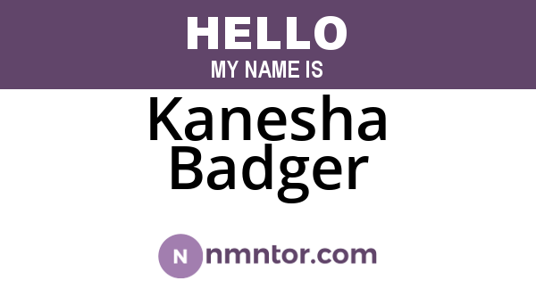Kanesha Badger
