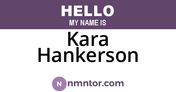 Kara Hankerson