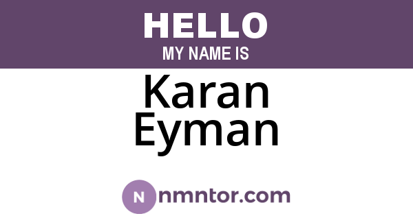 Karan Eyman