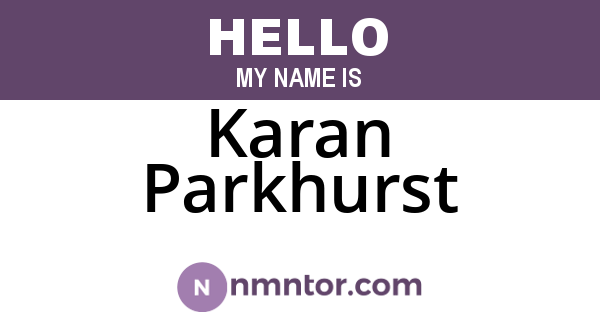 Karan Parkhurst