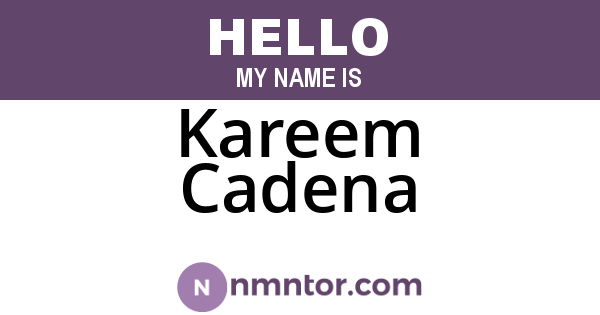 Kareem Cadena
