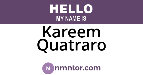 Kareem Quatraro