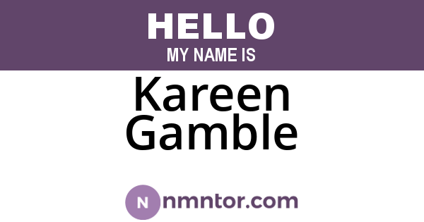 Kareen Gamble