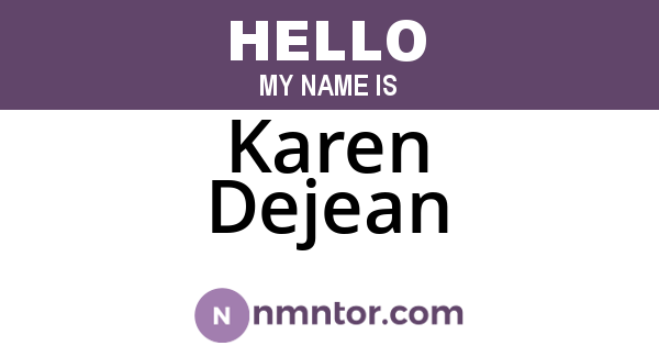 Karen Dejean