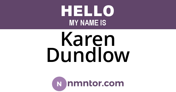 Karen Dundlow