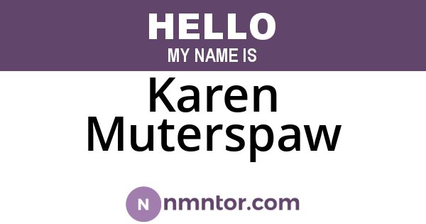 Karen Muterspaw