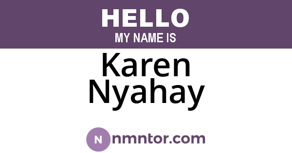 Karen Nyahay