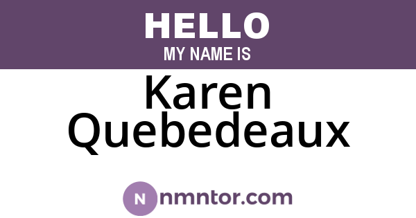 Karen Quebedeaux