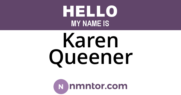 Karen Queener