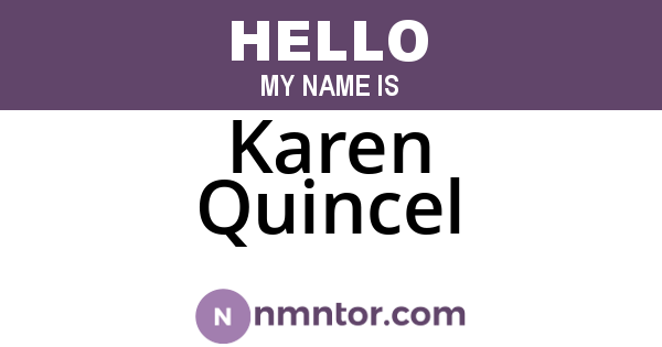 Karen Quincel