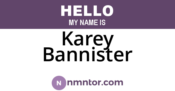 Karey Bannister