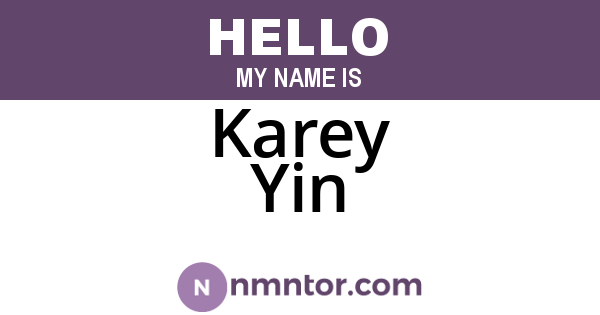 Karey Yin