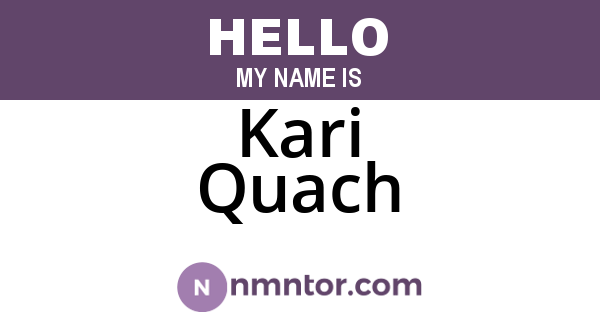 Kari Quach