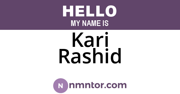 Kari Rashid